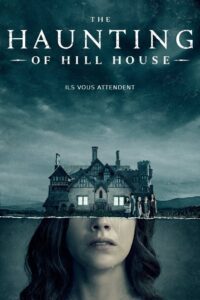 Série The Haunting of Hill House (2018)