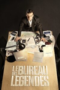 Série Le Bureau des légendes (2015)