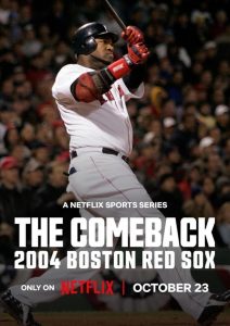 Série The Comeback : La saison la plus surprenante des Boston Red Sox (2024)