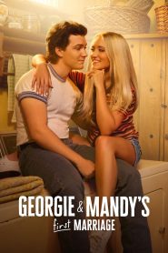 Le premier mariage de Georgie et ​​Mandy (2024)