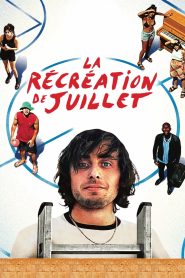 La Récréation de Juillet (2024)