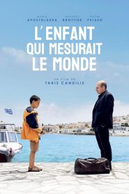 L’enfant qui mesurait le monde (2024)