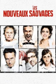 Les Nouveaux Sauvages (2014)