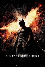 The Dark Knight Rises (2012)