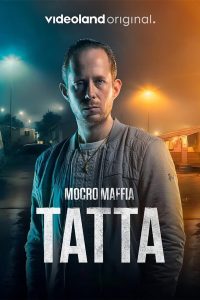 Mocro Maffia: Tatta (2023)