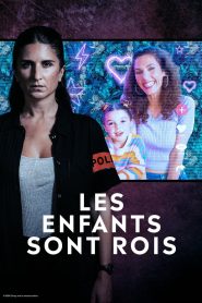 Les Enfants sont rois (2024)