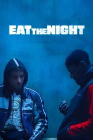 Eat the Night (2024)