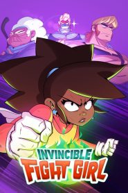 Invincible Fight Girl (2024)