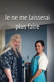 Je ne me laisserai plus faire (2024)